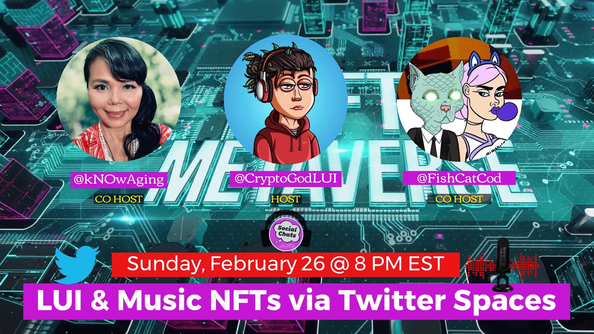 Join Host, @Cryptogodlui, and Co-Hosts @knowaging & @FishCatCod for LUI & Music NFTs via Twitter Spaces. Sunday, Feb. 26 @ 8 PM EST Chatting about all things music NFTs, WEB3, & Metaverse! #OpenMic